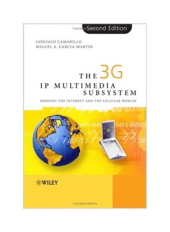 The 3G IP Multimedia Subsystem (IMS) Hardcover English by Miguel-Angel Garcia-Martin - 10-Feb-06 