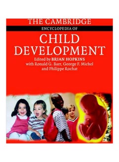 The Cambridge Encyclopaedia Child Development hardcover english - 19 Sep 2005 