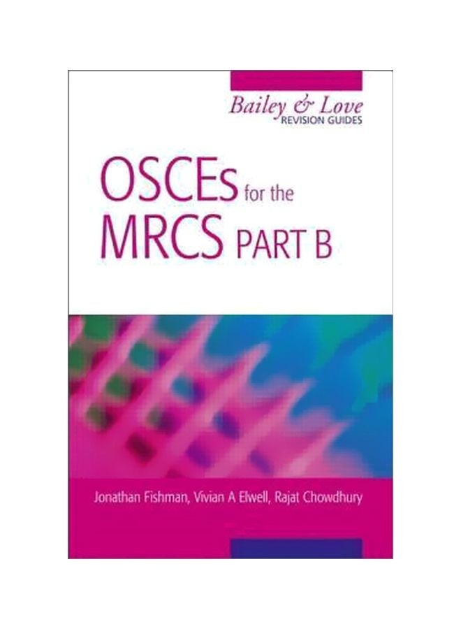 OSCEs for the MRCS Part B Paperback English by Jonathan Fishman - 25-Oct-09 