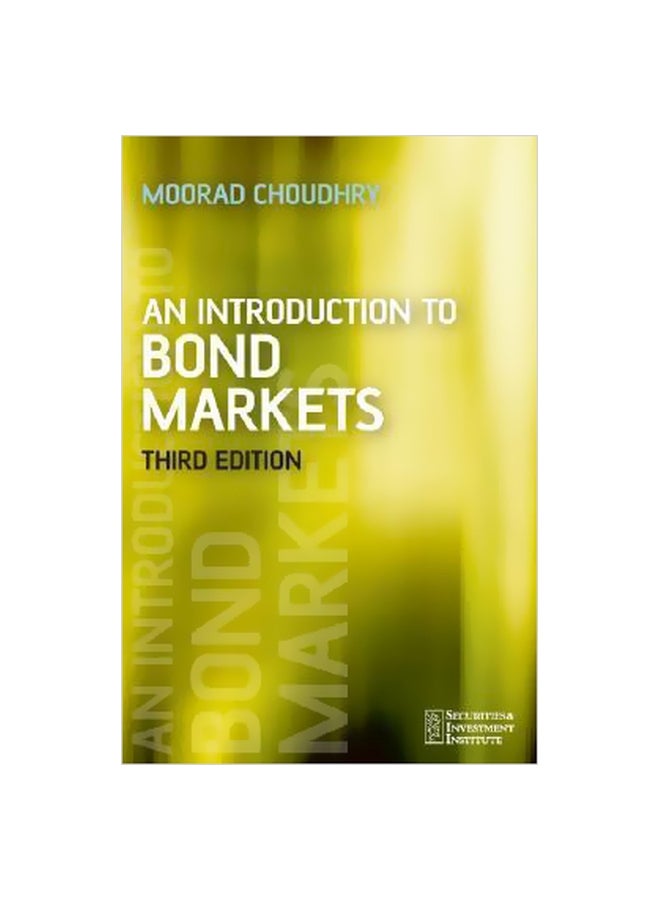 An Introduction To Bond Markets Paperback English by Moorad Choudhry - 19 May 2006 