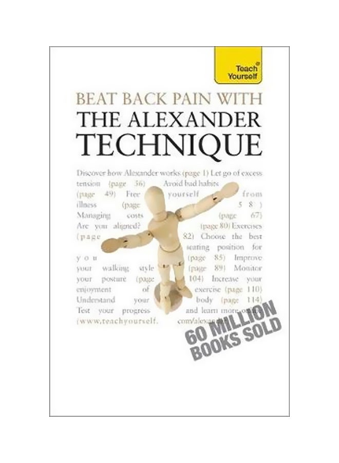 Beat Back Pain With The Alexander Technique Paperback English by Richard Craze - 01-May-11 