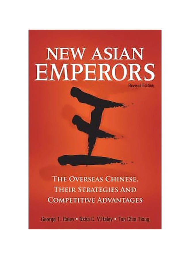 New Asian Emperors: The Business Strategies of the Overseas Chinese paperback english - 29-Jun-09 
