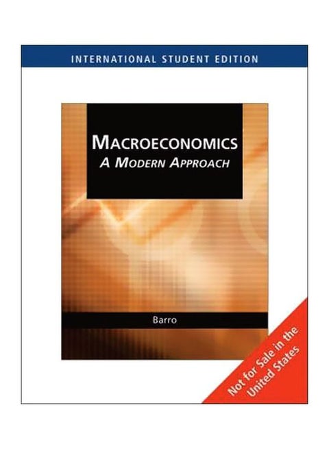Macroeconomics: A Modern Approach Paperback English by Robert J. Barro - 13-Jun-08