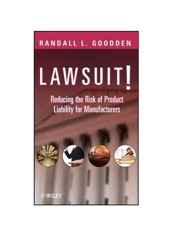 Product Liability For Manufacturers Hardcover English by Randall L. Goodden - 05-Feb-09 