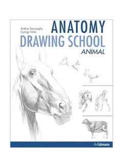 Anatomy Drawing School: Animal Paperback English by Andras Szunyoghy - 15-May-11 
