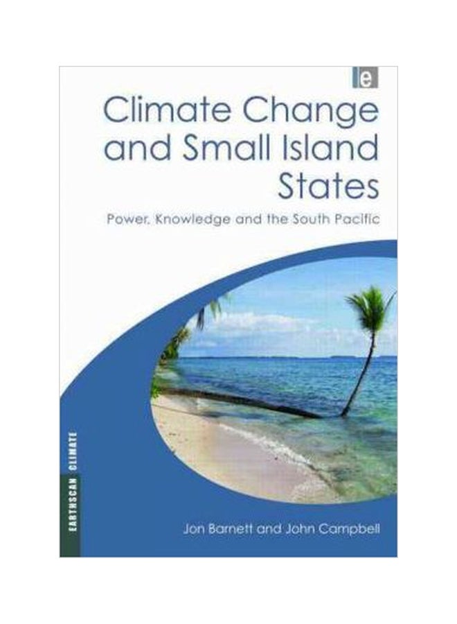 Climate Change And Small Island States Hardcover English by Jon Barnett - 30-Jun-10