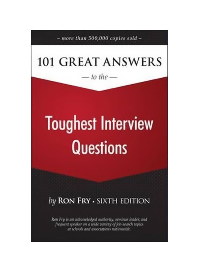 101 Great Answers To The Toughest Interview Questions paperback english - 12-Mar-09