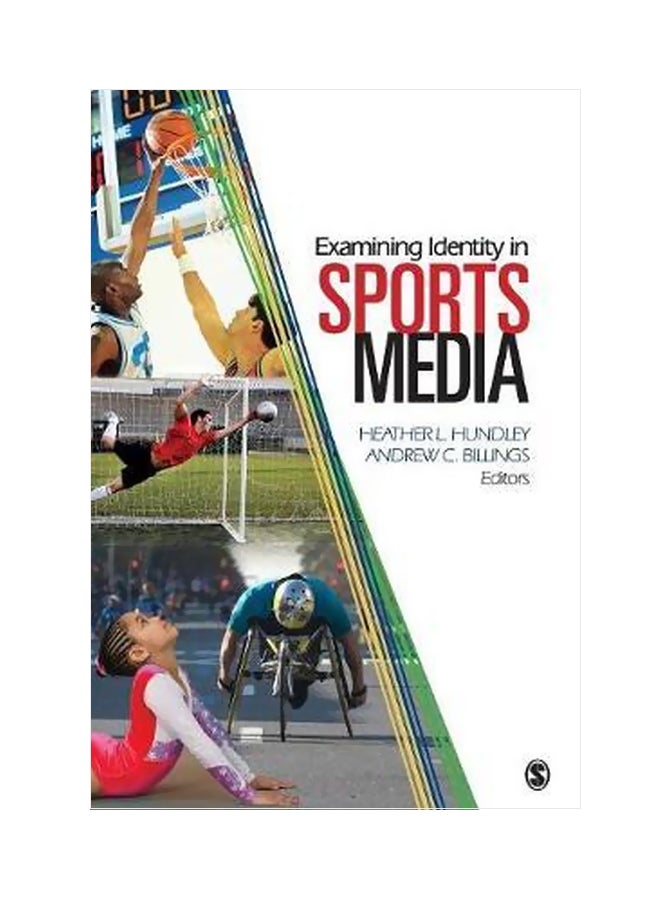 Examining Identity In Sports Media Paperback English by Heather L. Hundley