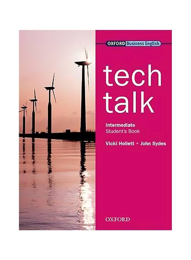 Tech Talk: Intermediate Student's Book Paperback English by Vicki Hollett - 03-Apr-09