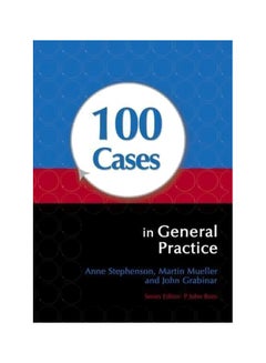 100 Cases In General Practice Paperback English by Anne Stephenson - 01-Oct-09