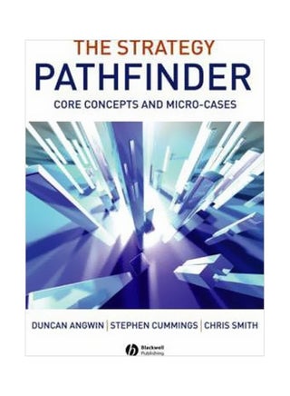 The Strategy Pathfinder : Core Concepts And Micro-Cases Paperback English by Stephen Cummings - 27 Oct 2006 - v1560151816/N26579493A_1