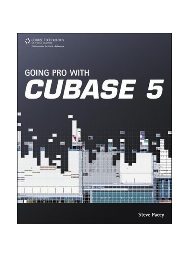 Going Pro With Cubase 5 Paperback English by Steve Pacey - 18-Jan-12 