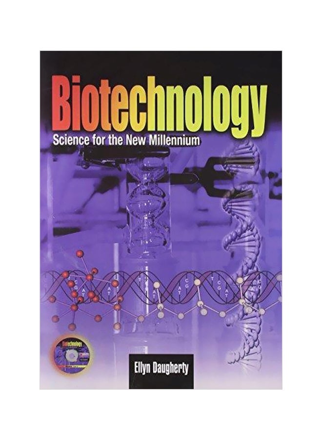 Biotechnology: Science For The New Millennium Paperback English by Ellyn Daugherty - 01 December 2009