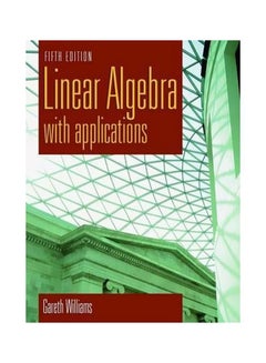 Linear Algebra With Application Hardcover English by Gareth Williams - 01 Jan 2005 