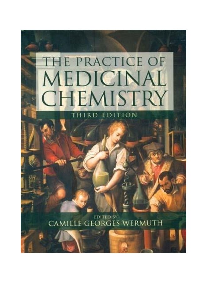 The Practice Of Medicinal Chemistry Paperback English by Camille Georges Wermuth 