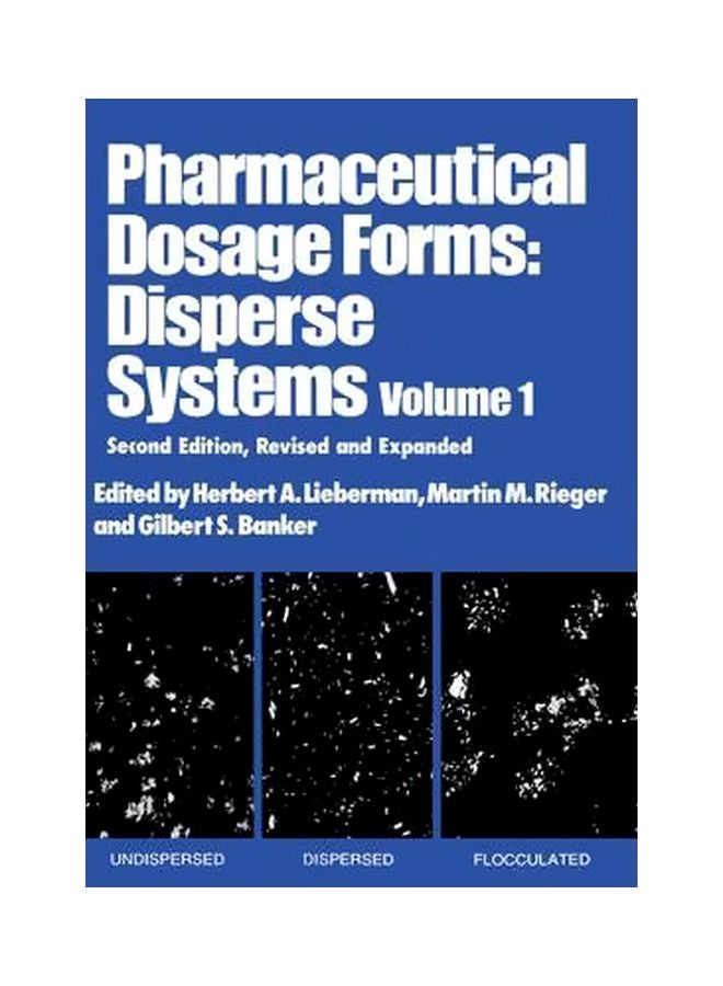 Pharmaceutical Dosage Forms: Disperse Systems Volume 1 Hardcover English by Herbert A. Lieberman - 16-May-1997 
