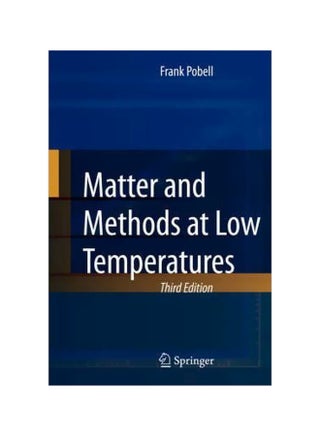 Matter And Methods At Low Temperatures Paperback English by Frank Pobell - 8-Feb-07 - v1560151882/N26575305A_1