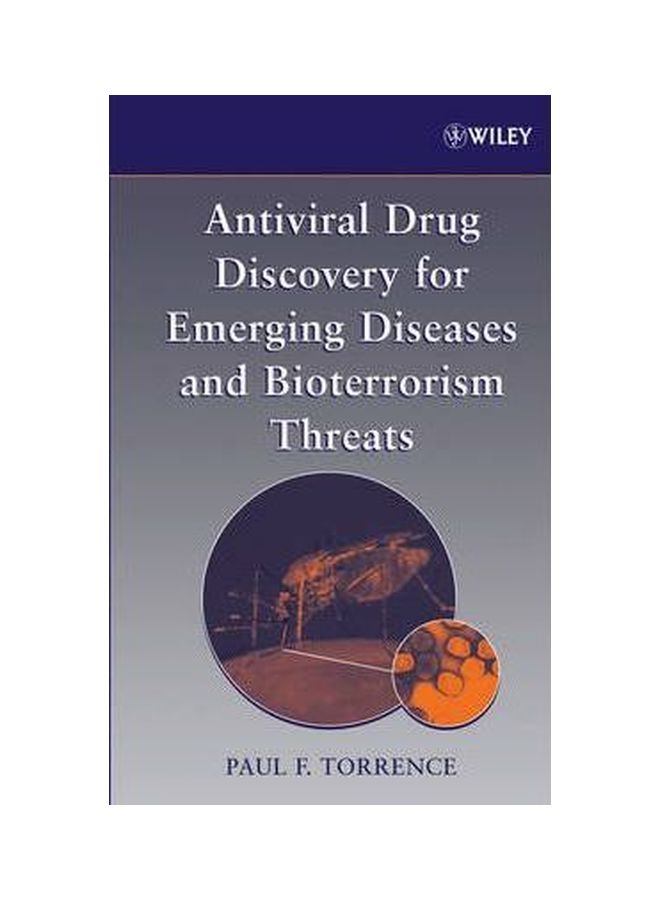 Antiviral Drug Discovery For Emerging Diseases And Bioterrorism Threats Hardcover English by Paul F. Torrence - 26-Aug-05 