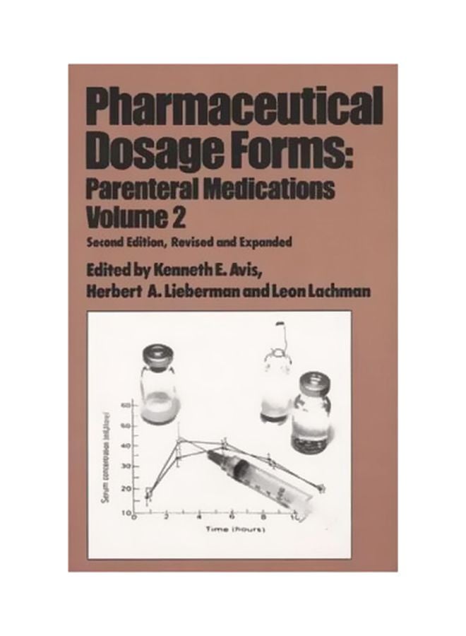 Pharmaceutical Dosage Forms: Parenteral Medications Volume 2 Hardcover English by Kenneth E. Avis - 01-Jan-1993 