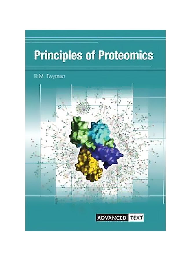Principles Of Proteomics Paperback English by Richard Twyman - 01 October 2004 