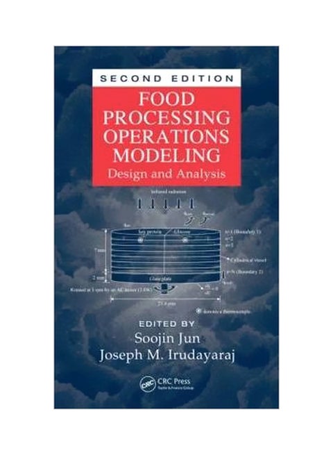 Food Processing Operations Modeling : Design And Analysis, Second Edition Hardcover English by Soojin Jun - 27 November 2008