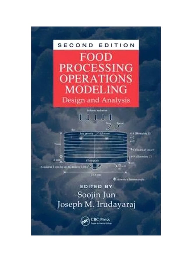 Food Processing Operations Modeling : Design And Analysis, Second Edition Hardcover English by Soojin Jun - 27 November 2008 