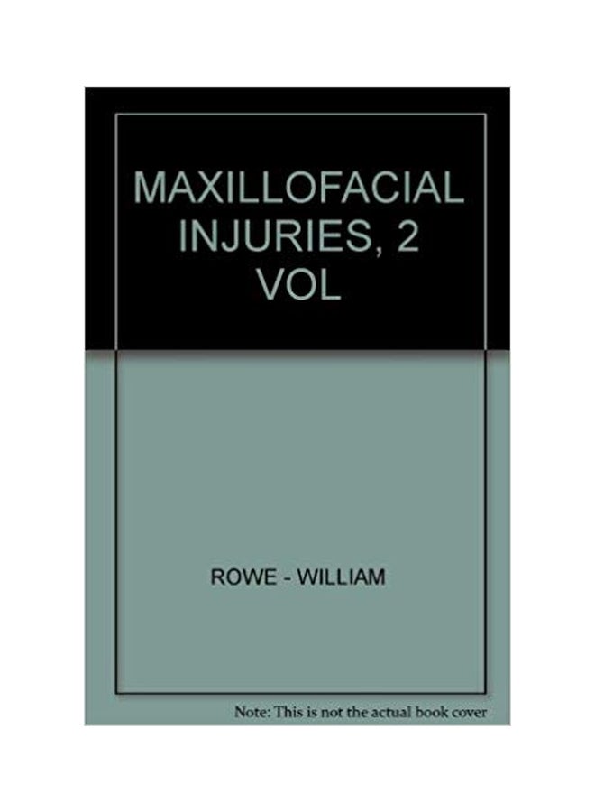 Maxillofacial Injuries Vol 2 Paperback English by Rowe William 
