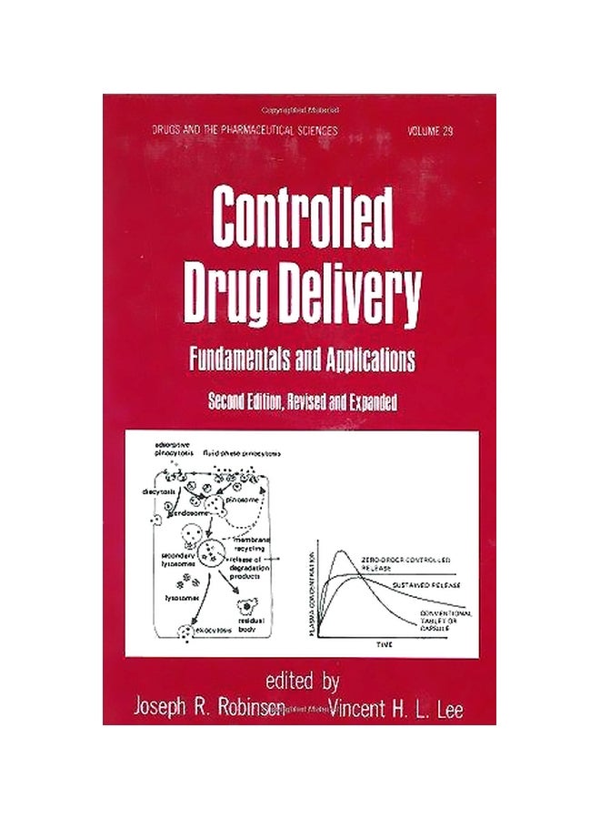 Controlling Drug Delivery: Fundamentals And Applications Hardcover English by Joseph Robinson - 01 February 1987 