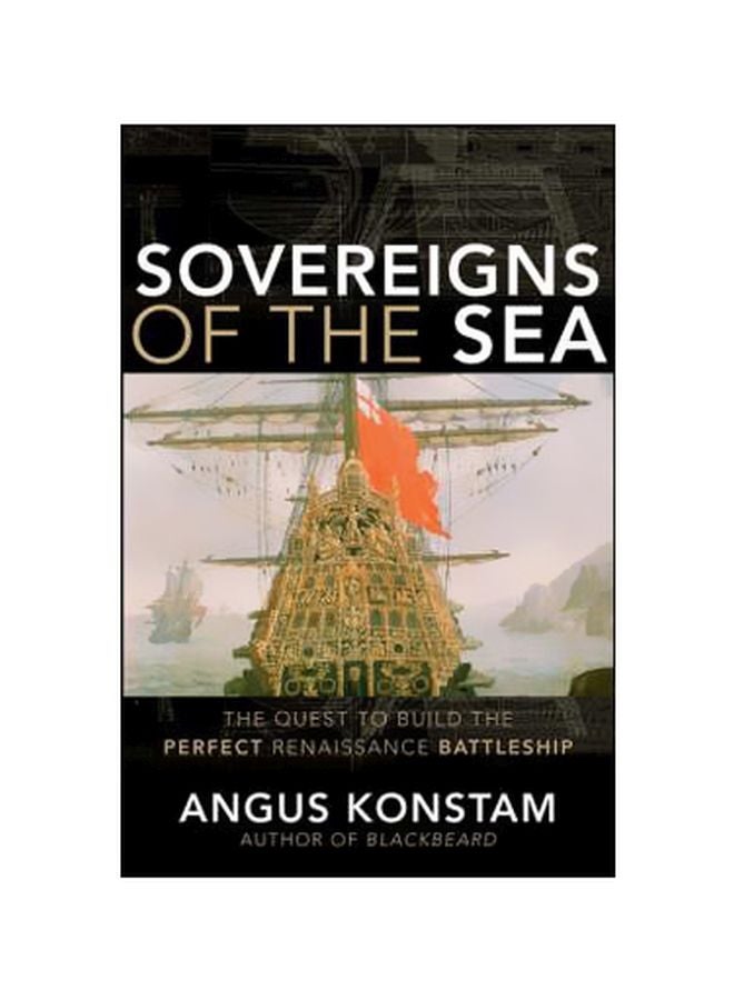 Sovereigns Of The Sea Hardcover English by Angus Konstam - 04 August 2008 