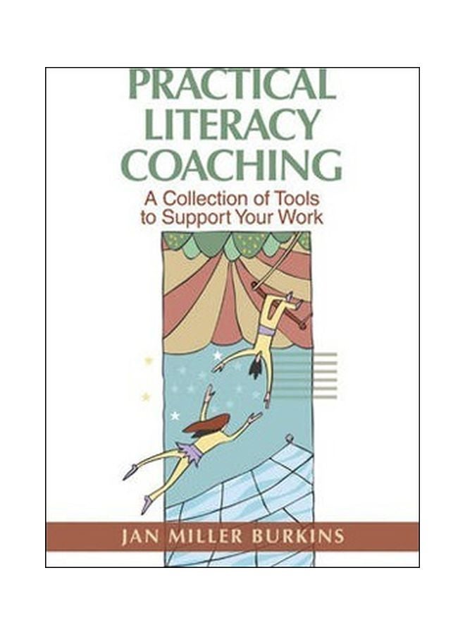 Practical Literacy Coaching: A Collection Of Tools To Support Your Work paperback english - 01-Sep-09 