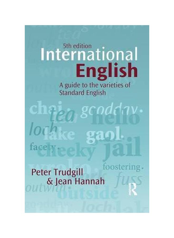 International English: A Guide To The Varieties Of Standard English Paperback English by Peter Trudgill - 15 August 2008