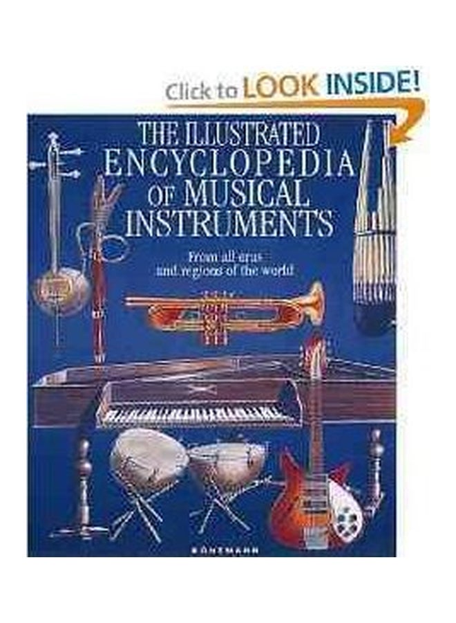The Illustrated Encyclopaedia Of Musical Instruments Hardcover English by Bozhidar Abrashev - 20 Feb 2008 