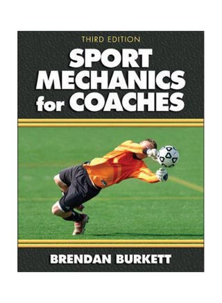 Sport Mechanics For Coaches Paperback English by Brendan Burkett - 01 March 2010 - v1560151991/N26582837A_1