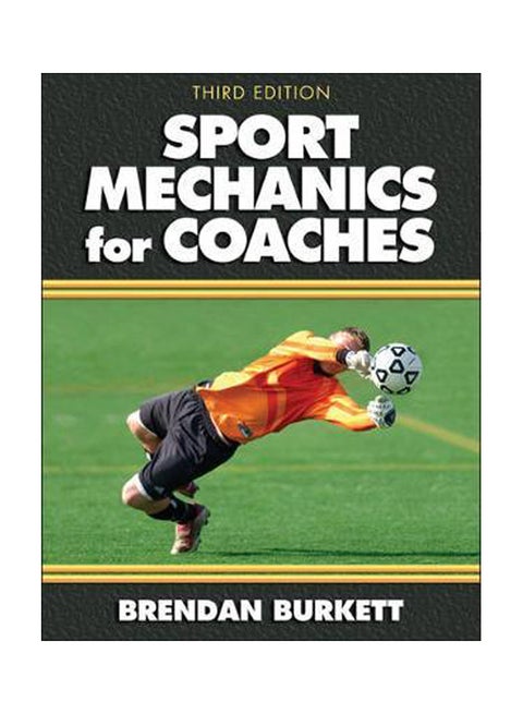 Sport Mechanics For Coaches Paperback English by Brendan Burkett - 01 March 2010
