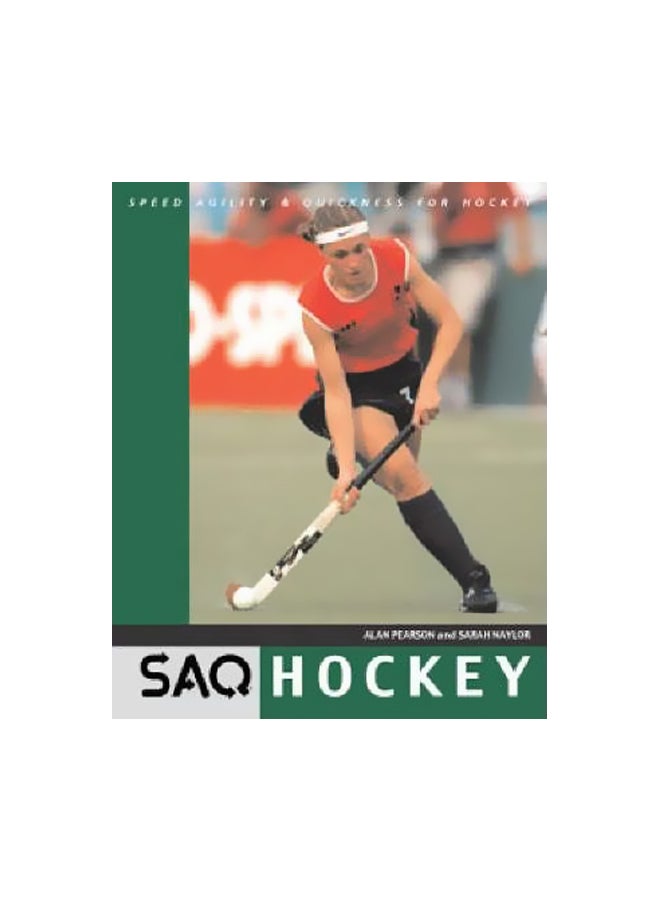 Hockey: Speed, Agility And Quickness For Hockey paperback english - 30 June 2003 