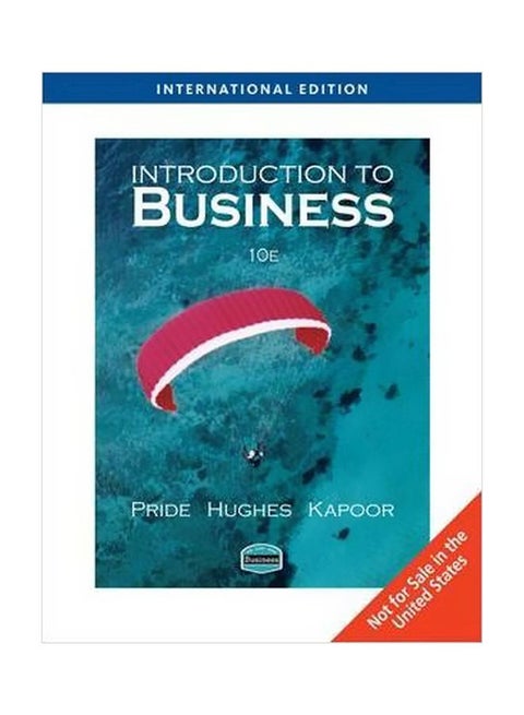 Introduction To Business Paperback English by William M. Pride - 01 September 2010