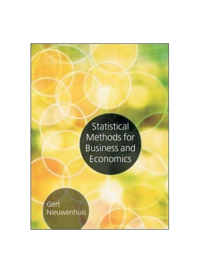 Statistical Methods For Business And Economics Paperback English by Gert Nieuwenhuis - 04 November 2010 