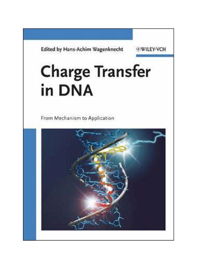 Charge Transfer In Dna: From Mechanism To Application Hardcover English by Harry B. Gray - 01-Aug-05 