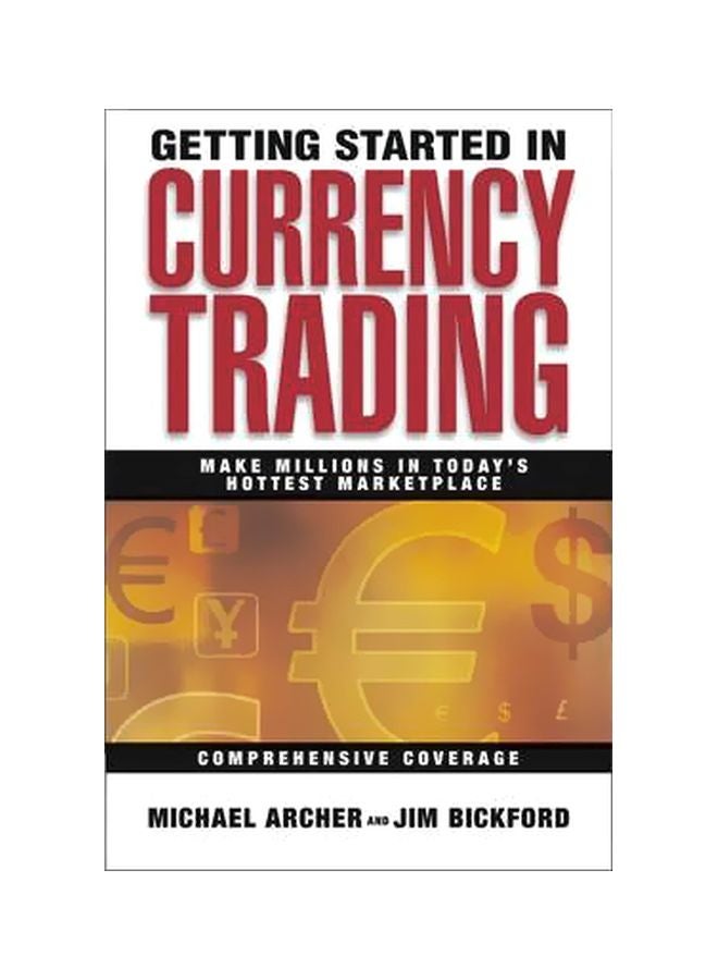 Getting Started In Currency Trading paperback english - 01-Jul-05 