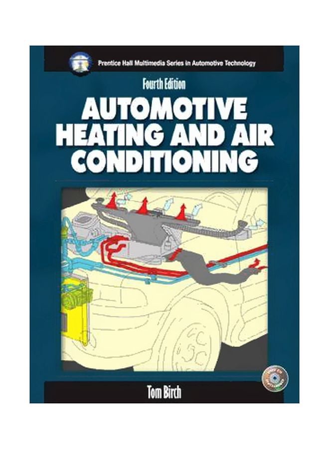 Automotive Heating And Air Conditioning Paperback English by Tom Birch - 01 Jul 2005 