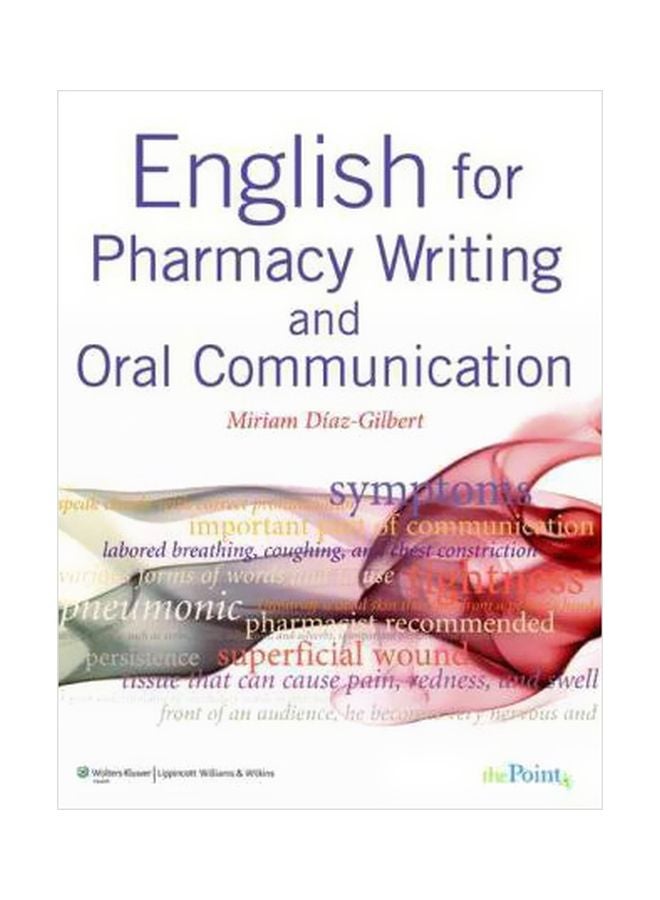English For Pharmacy Writing And Oral Communication Paperback English by Miriam Diaz-Gilbert - 01 September 2008 
