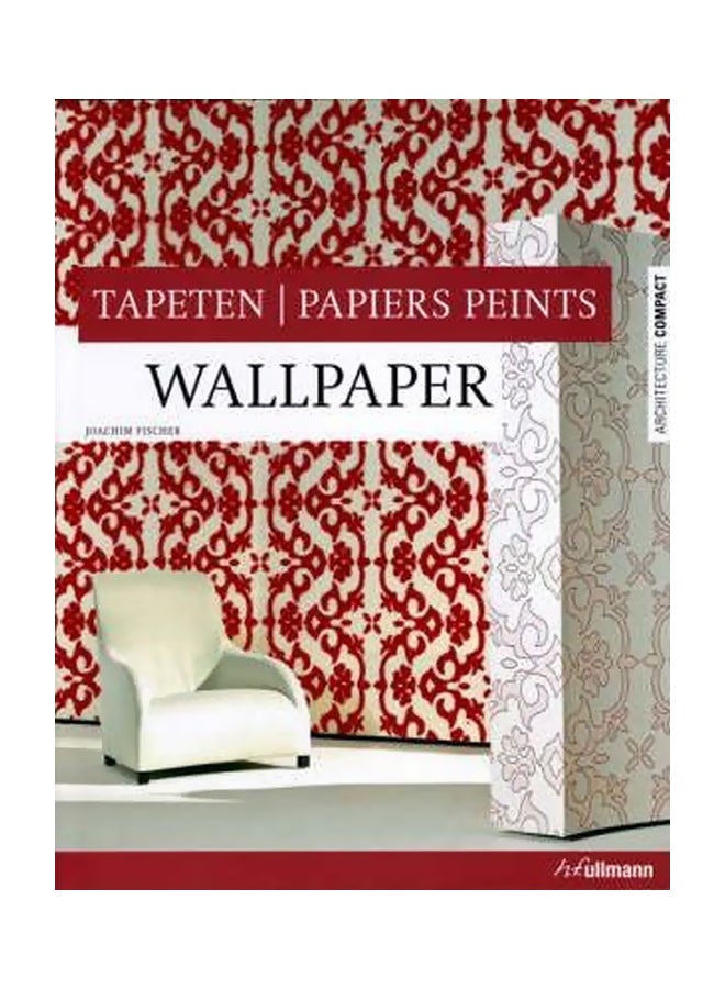 Tapeten Papiers Peints Wallpaper Pb. paperback english 