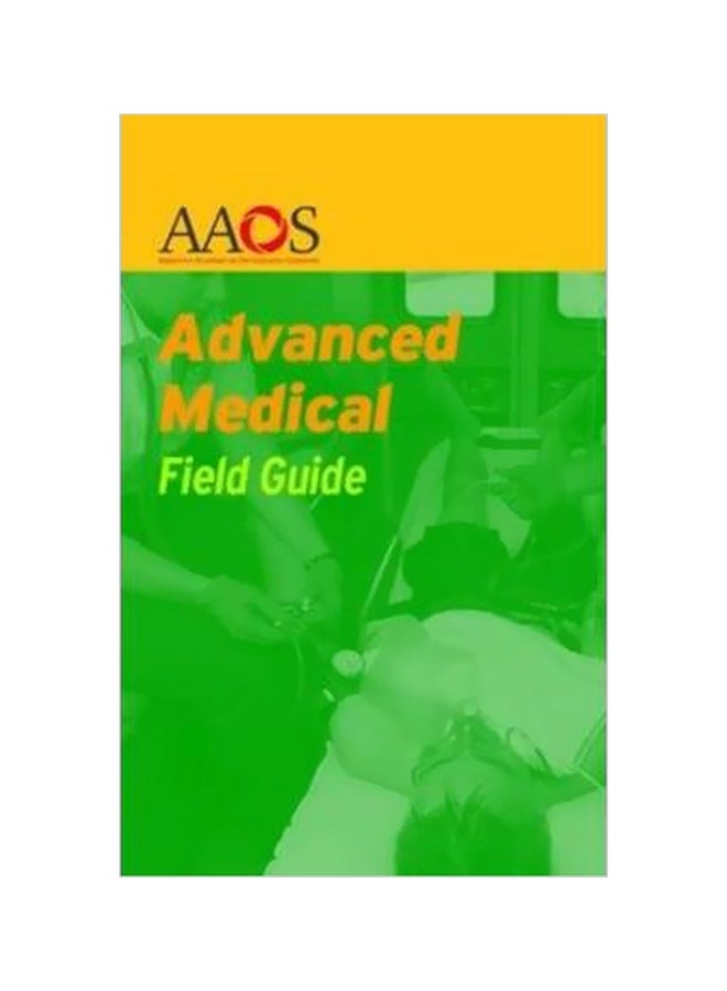 Advanced Medical Field Guide spiral_bound english - 01 January 2010 