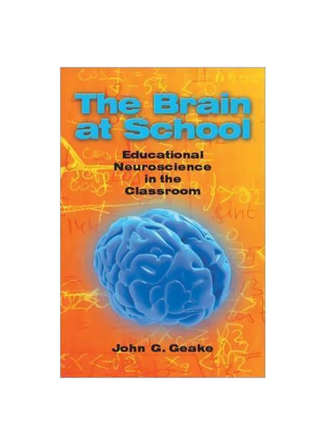 The Brain At School: Educational Neuroscience In the Classroom paperback english - 01 August 2009 