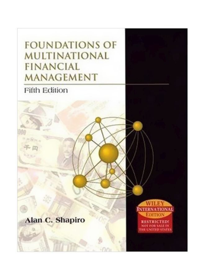 Foundations Of Multinational Financial Management Hardcover English by Alan C Shapiro - 11 May 2004 