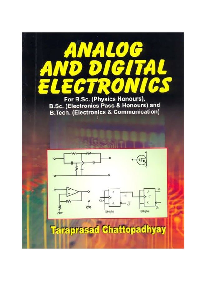 Analog And Digital Electronics Paperback English by Taraprasad Chattopadhyay - 01 December 2008 