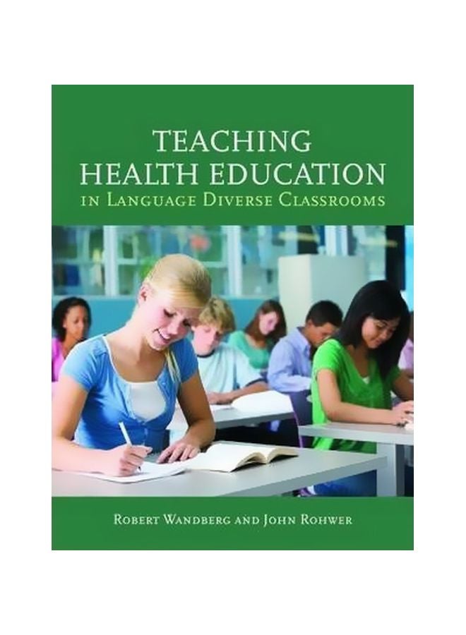 null - Teaching Health Education In Language Diverse Classrooms Paperback English by Robert Wandberg - 11 June 2009 - Image 1