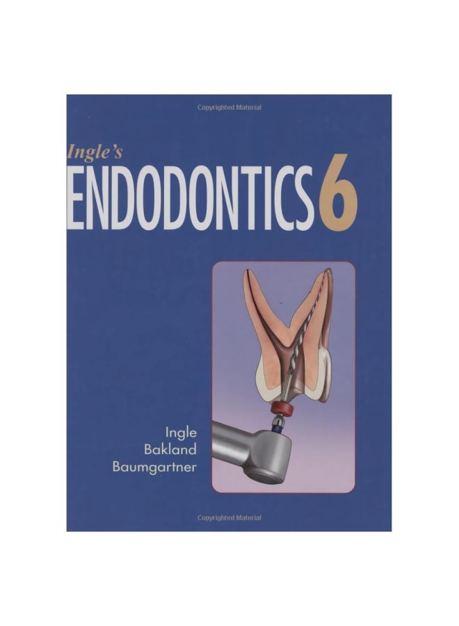 Ingle's Endodonics 6 Hardback English by John Ide Ingle - 01 June 2008 