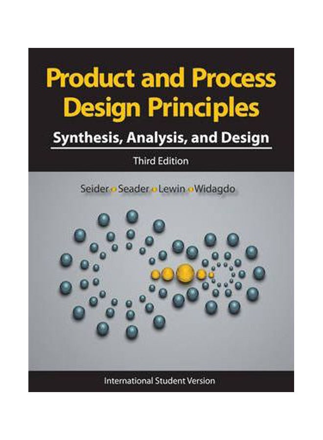 null - Product And Process Design Principles: Synthesis, Analysis And Design Paperback English by Warren D. Seider - 17 April 2009 - Image 1