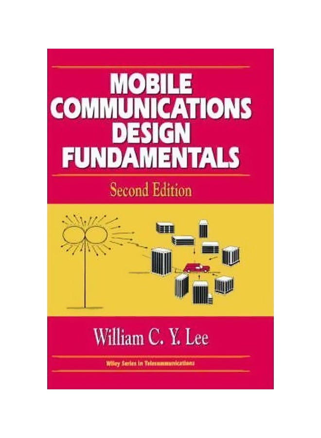 Mobile Communications Design Fundamentals hardcover english - 05 February 1993 